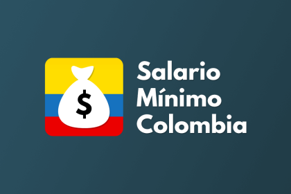 Salario Mínimo Colombia 2026