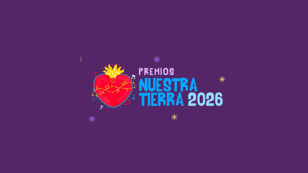 Premios Nuestra Tierra 2026 nominados