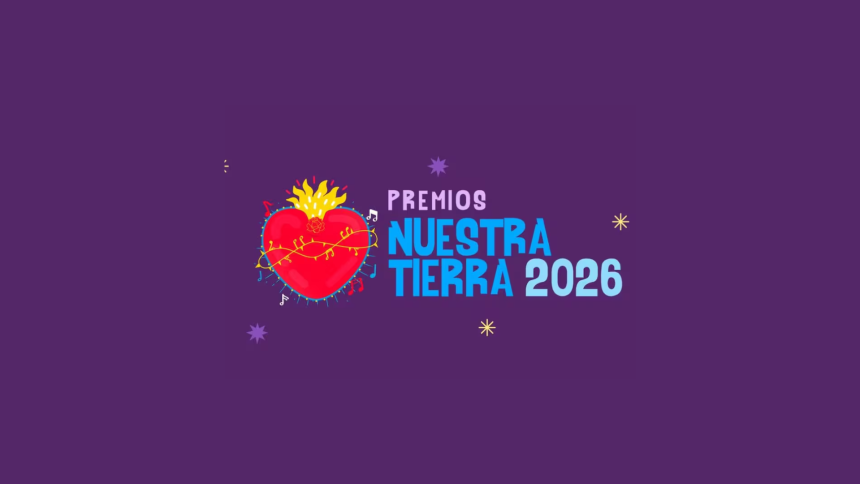 Premios Nuestra Tierra 2026 nominados