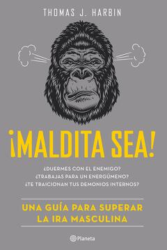 libro manejo de la ira maldita sea