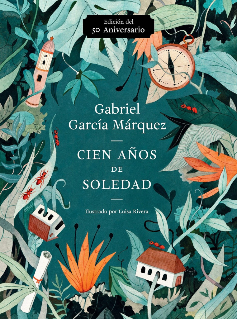 Cien años de soledad – Gabriel García Márquez